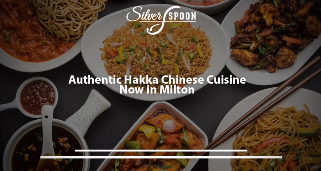 Authentic Hakka Chinese Cuisine Now In Milton