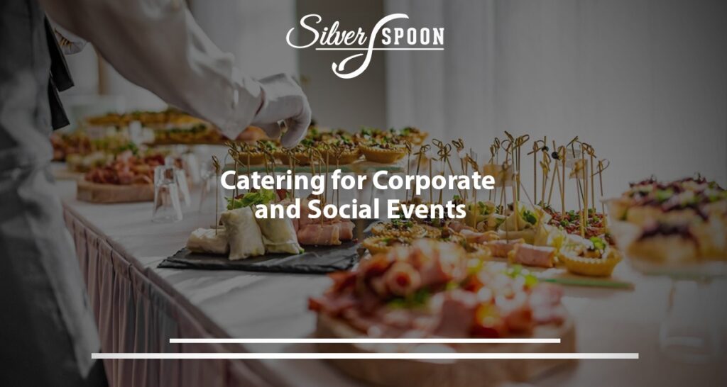 Catering For Corporate And Social Events