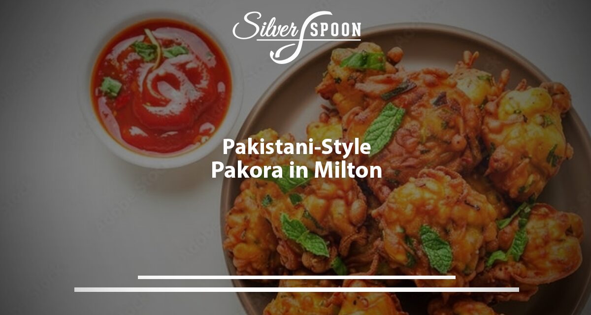 Pakistani-Style Pakora in Milton