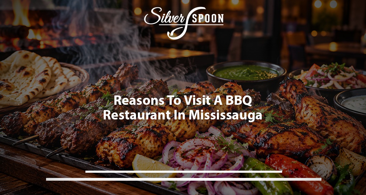 Reasons To Visit A BBQ Restaurant In Mississauga