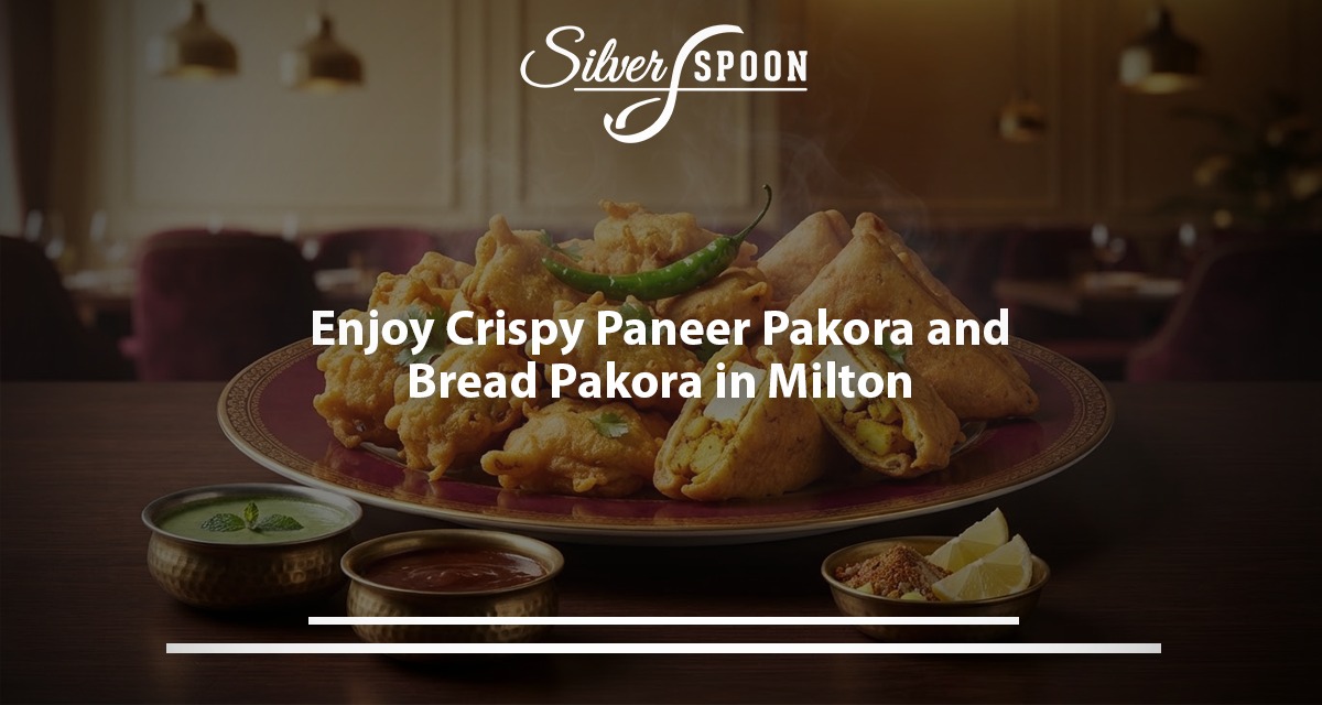 Enjoy Crispy Paneer Pakora And Bread Pakora In Milton